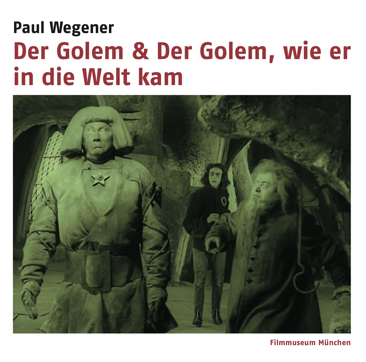 „Der Golem. Wie er in die Welt kam“